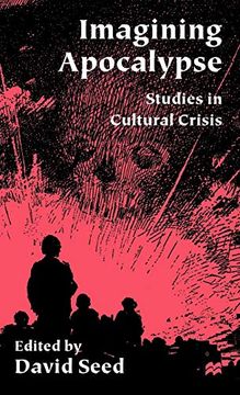 portada Imagining Apocalypse: Studies in Cultural Crisis (en Inglés)