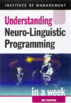 portada Understanding Neuro-Linguistic Programming in a Week (Successful Business in a Week) (en Inglés)