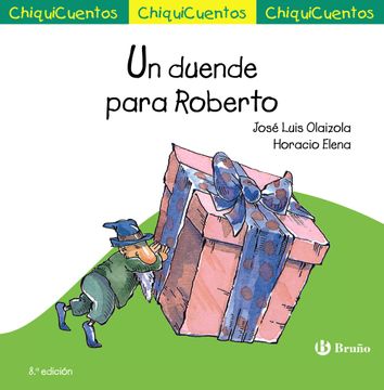 portada ChiquiCuento 9. Un duende para Roberto (in Spanish)