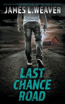 portada Last Chance Road: A Jake Caldwell Thriller (in English)