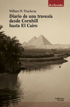 portada Diario de una Travesía Desde Cornhill Hasta el Cairo