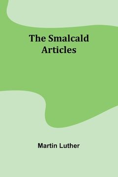 portada The Smalcald Articles