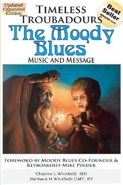 portada Timeless Troubadours: The Moody Blues Music and Message