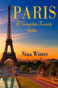 portada Paris: A complete tourist guide
