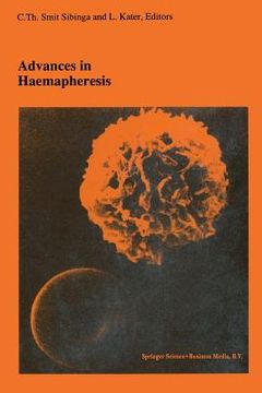 portada Advances in Haemapheresis: Proceedings of the Third International Congress of the World Apheresis Association. April 9-12,1990, Amsterdam, the Ne