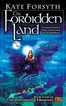 portada The Forbidden Land: Book Four of the Witches of Eileanan (en Inglés)