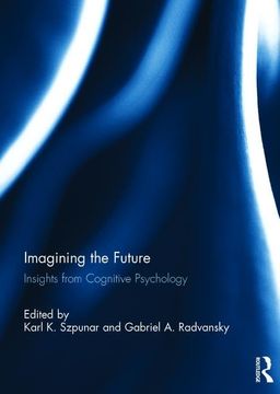 portada Imagining the Future: Insights From Cognitive Psychology (in English)
