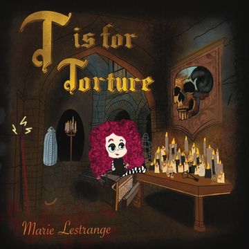 portada T is for Torture (en Inglés)
