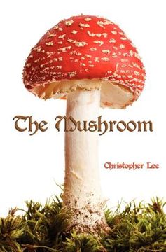portada the mushroom (en Inglés)