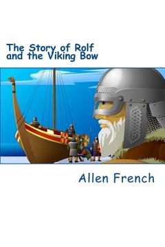 portada The Story of Rolf and the Viking Bow (en Inglés)