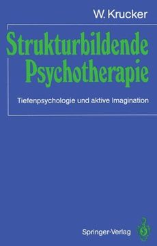 portada Strukturbildende Psychotherapie: Tiefenpsychologie Und Aktive Imagination