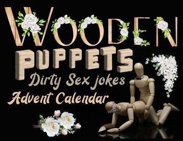portada Wooden puppets and dirty sex jokes advent calendar book: Fun and original Christmas gift for adults with a good sense of humour! 