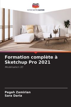 portada Formation complète à Sketchup Pro 2021 (in French)