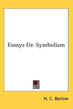 portada essays on symbolism (en Inglés)