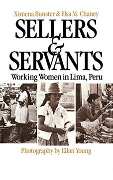portada Sellers and Servants: Working Women in Lima, Peru (en Inglés)