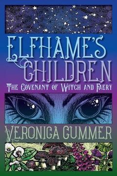 portada Elfhame's Children: The Covenant of Witch and Faery (en Inglés)