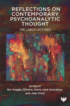 portada Reflections on Contemporary Psychoanalytic Thought: The Lisbon Lectures (en Inglés)