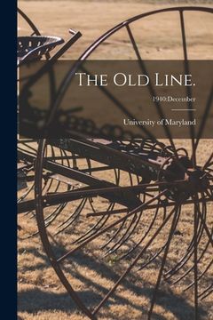 portada The Old Line.; 1940: December (in English)