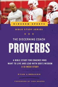portada The Discerning Coach: Proverbs (en Inglés)