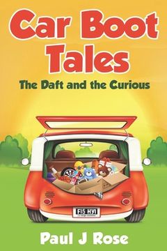 portada Car Boot Tales: The Daft and The Curious (en Inglés)