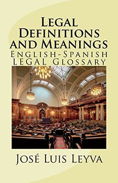 portada Legal Definitions and Meanings: English-Spanish Legal Glossary 