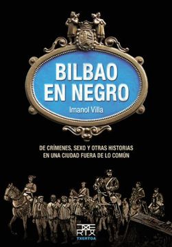 portada Bilbao en Negro (Easo)