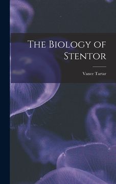 portada The Biology of Stentor (in English)