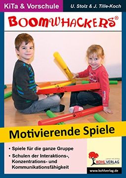 portada Boomwhackers - Motivierende Spiele für KiGa & Vorschule: Schulen der Interaktions-, Konzentrations & Kommunikationsfähigkeit (en Alemán)