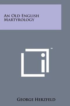portada An Old English Martyrology (en Inglés)