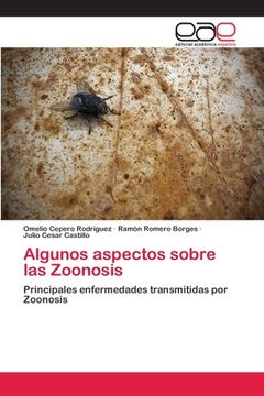 portada Algunos aspectos sobre las Zoonosis: Principales enfermedades transmitidas por Zoonosis (in Spanish)