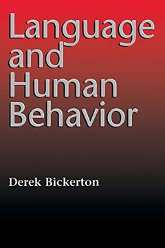 portada Language and Human Behavior (Jessie and John Danz Lecture Series) (in English)