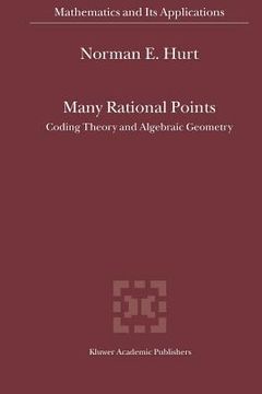 portada many rational points: coding theory and algebraic geometry (in English)