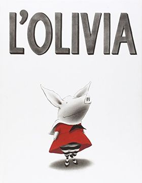 portada L’Olivia (Àlbums Locomotora) (in Catalá)