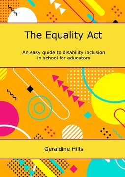 portada The Equality Act: An easy guide to disability inclusion in school for educators (in English)