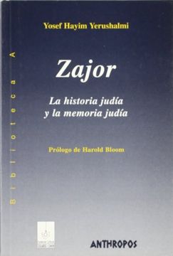 portada Zajor: La Historia Judia y la Memoria Judia