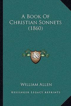 portada a book of christian sonnets (1860) (en Inglés)