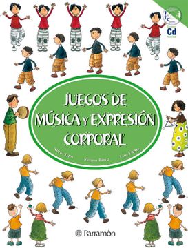 portada Juegos de Musica y Expresion Corporal (in Spanish)
