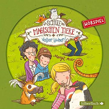 portada Voller Löcher! Das Hörspiel: 1 cd (Die Schule der Magischen Tiere - Hörspiele, Band 2)