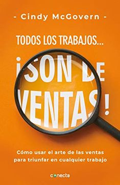 portada Todos los Trabajos. Son de Ventas! (in Spanish)