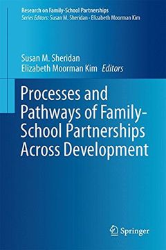 portada Processes and Pathways of Family-School Partnerships Across Development (Research on Family-School Partnerships)