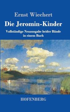 portada Die Jeromin-Kinder: Vollständige Neuausgabe Beider Bände in Einem Buch (en Alemán)