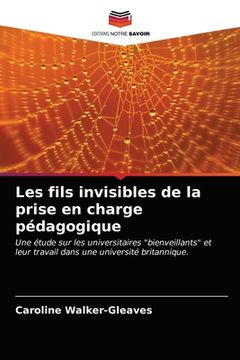 portada Les fils invisibles de la prise en charge pédagogique (en Francés)