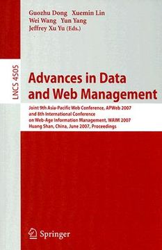portada advances in data and web management: joint 9th asia-pacific web conference, apweb 2007 and 8th international conference on web-age information managem (en Inglés)