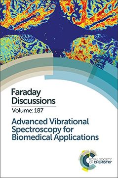 portada Advanced Vibrational Spectroscopy for Biomedical Applications: Faraday Discussion 187 (Faraday Discussions) (en Inglés)