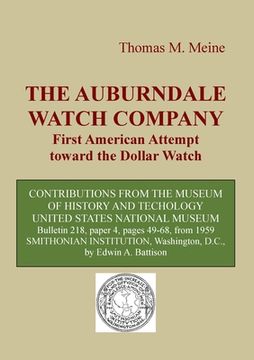 portada The Auburndale Watch Company: First American attempt toward the Dollar Watch (in English)