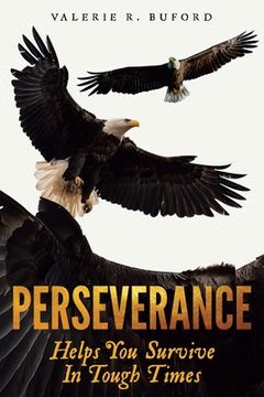 portada Perseverance: Helps You Survive In Tough Times (en Inglés)