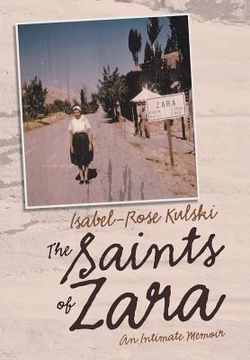 portada The Saints of Zara: An Intimate Memoir (in English)