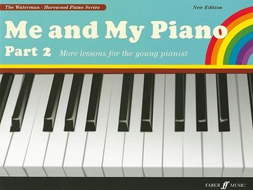 portada me and my piano, part 2: more lessons for the young pianist (en Inglés)