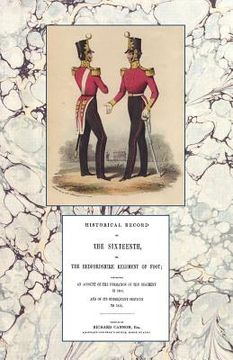 portada historical record of the sixteenth or the bedfordshire regiment of foot 1688-1848 (en Inglés)