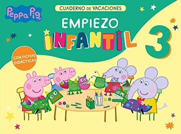 portada Peppa Pig. Cuaderno de Vacaciones: Empiezo Infantil 3 Años (in Spanish)